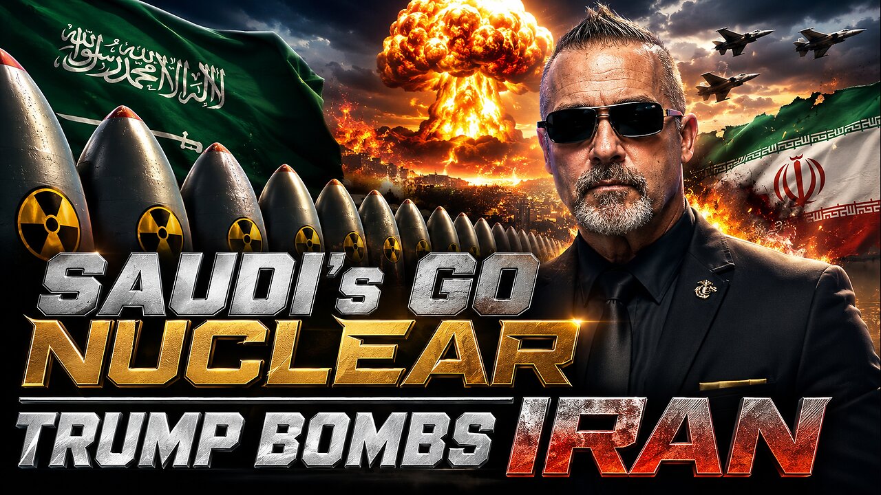 AS PRESIDENT TRUMP BOMBS THE CRAP OUT OF IRAN, SAUDI GOES NUCLEAR [EP5021]