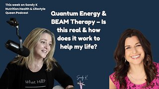 Quantum Journeys: Discovering Energy Healing with BEAM Therapy and Brenda Farrugia of So Brilliant