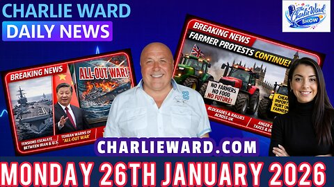 CHARLIE WARD DAILY NEWS WITH CHARLIE WARD & DREW DEMI MONDAY 26TH JANUARY 2026