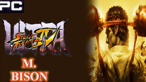 Ultra Street Fighter IV Arcade Mode (M. BISON)