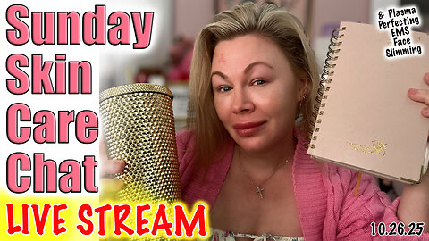 Live Sunday SKin Care Chat, Code Jessica10 Saves you Money! Wannabe Beauty Guru