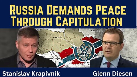 Stanislav Krapivnik: Russia Demands Peace Through Capitulation