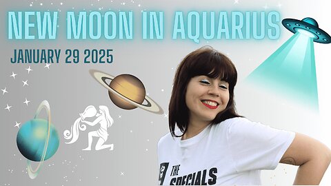 NEW MOON IN AQUARIUS - JANUARY 29 2025 | ALL 12 SIGNS