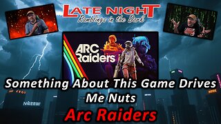 Something About This Game Drives Me Nuts - Arc Raiders