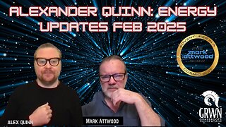 ALEXANDER QUINN: ENERGY UPDATES FEB 2025