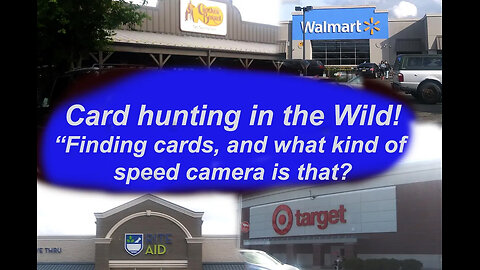 REWIND: Card Hunting in the Wild Finding Cards & what kind of speed camera is that?? Episode 64