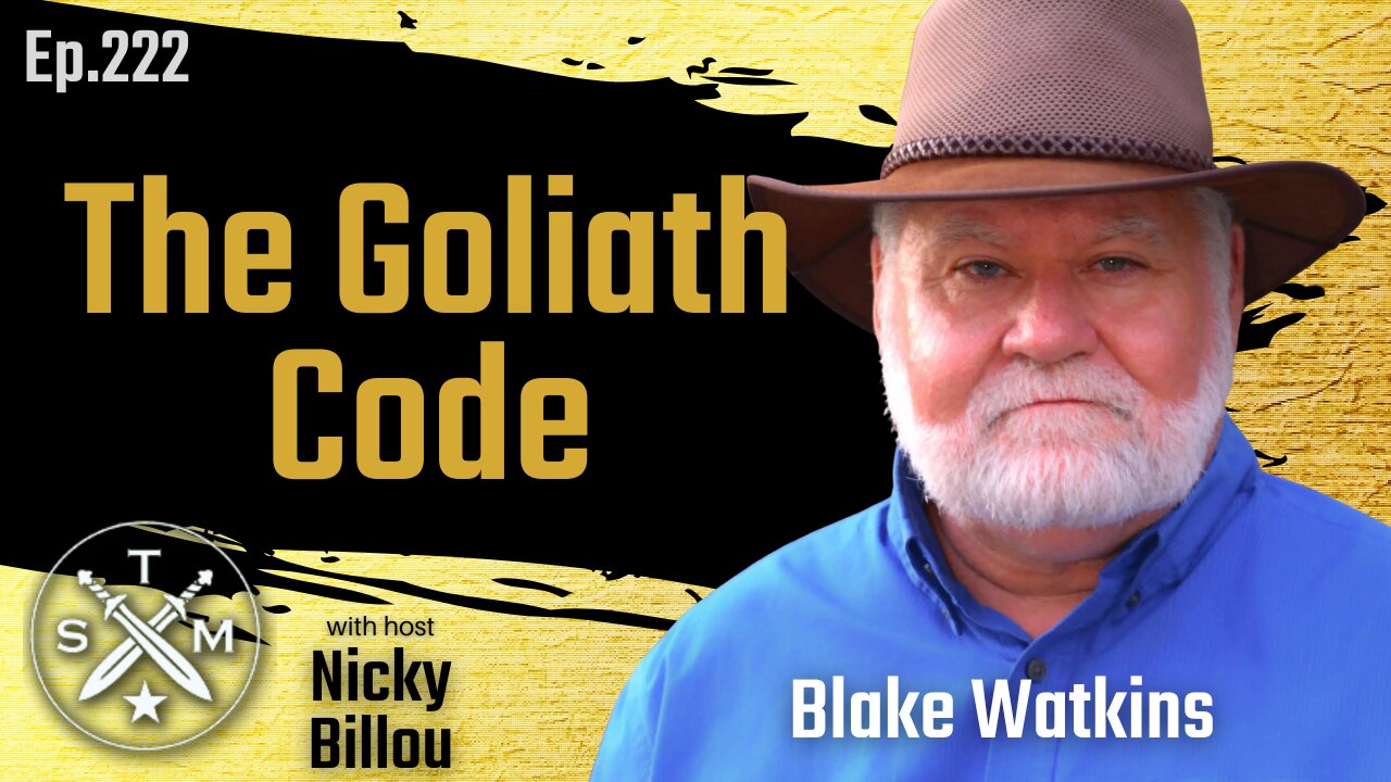 SMP EP222: Blake Watkins - The Goliath Code