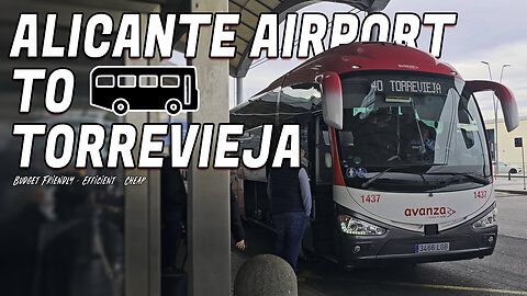 How and Where to catch the Torrevieja Bus from Alicante Airport