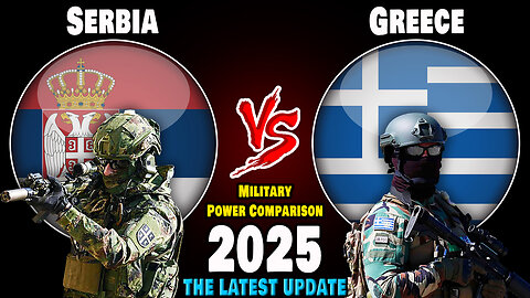 Serbia vs Greece Military Power Comparison 2025 | Greece vs Serbia Military Power 2025