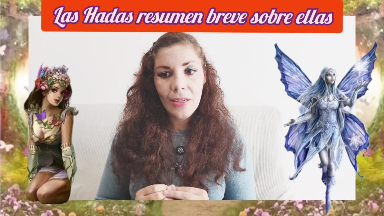 Hadas Resumen sobre ellas