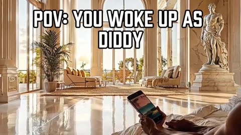 This is all ai! Pov: you woke up as Diddy