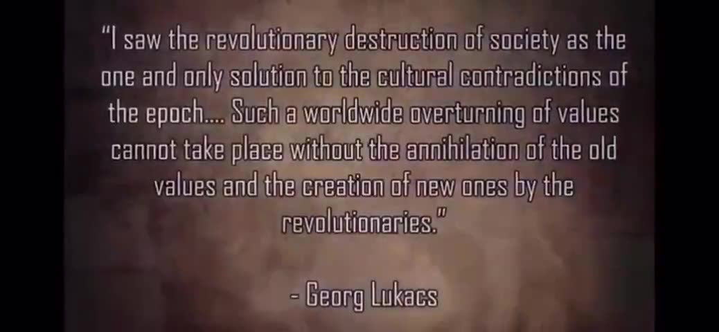 The Frankfurt School & to tear down European traditions of family, Race and Creed.