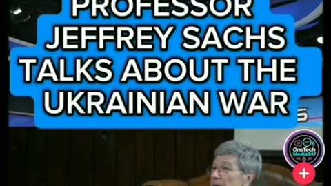 Prof. Jeffrey Sachs: Putyin miért indított háborút Ukrajna ellen, az igazi okok