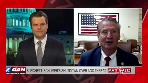 📌 TIM BURCHETT BLAMES SCHUMER FOR SHUTDOWN CHAOS