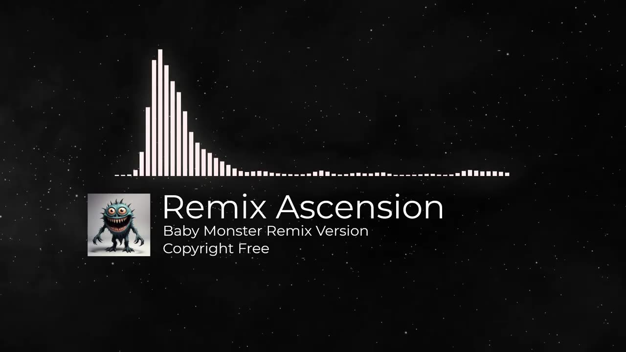 Baby Monster Remix Version