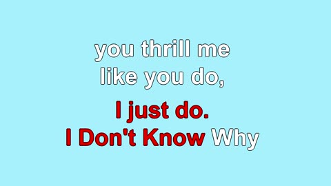 I Don't Know Why I love you like I do (1931)