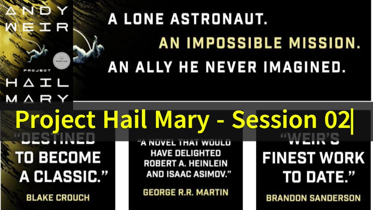 Project Hail Mary (02) Andy Weir 2021 Audio/Video Book