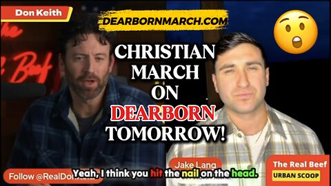 🚨 BREAKING: Our MASSIVE Christian MARCH ON DEARBORN is 100% on for TOMORROW at 3pm ET!!! 😲😲