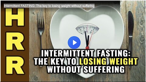 Intermittent FASTING: The key to losing weight without suffering