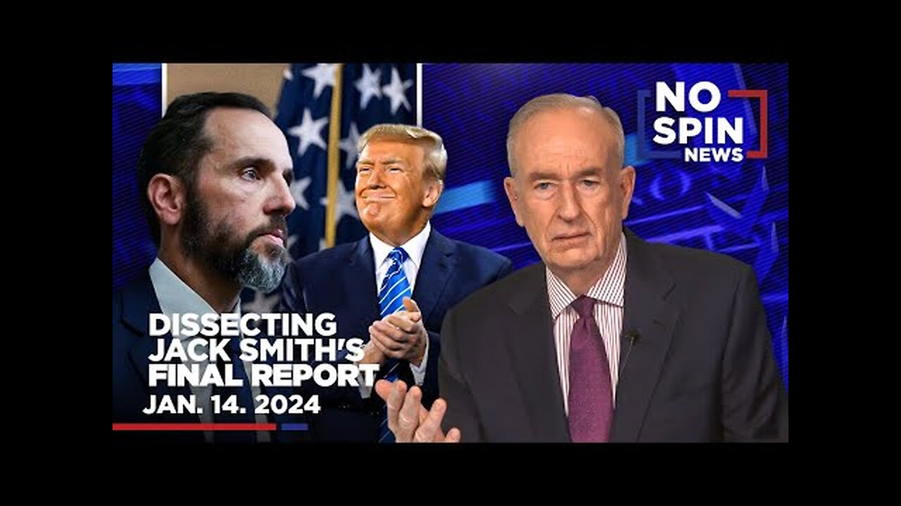 Bill Breaks Down Jack Smith s Final Report on the Donald Trump Investigation | January 14, 2025