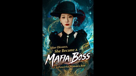 After Divorce, She Became A Mafia Boss