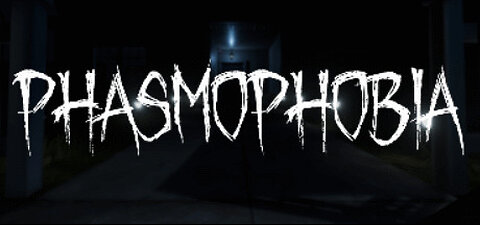 VTuber/VRumbler - PHASMOPHOBIA - The Bois' go ghost hunting!