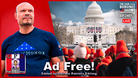 Dan Bongino-1.23.24-Freedom Is Winning, And The Libs Are Pulling Their Hair Out-Ad Free!