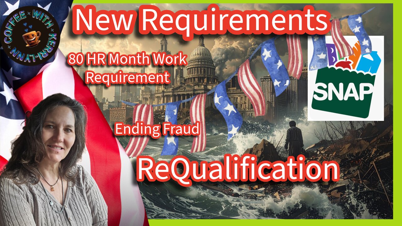 SNAP The Great Social Experiment| Will Benefits End for 42M | New Requirements Requalification #snap