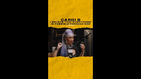 @iamcardib I believe that everything is possible through God