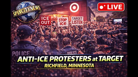LIVE: Anti-ICE Protesters at Target in Richfield, Minnesota