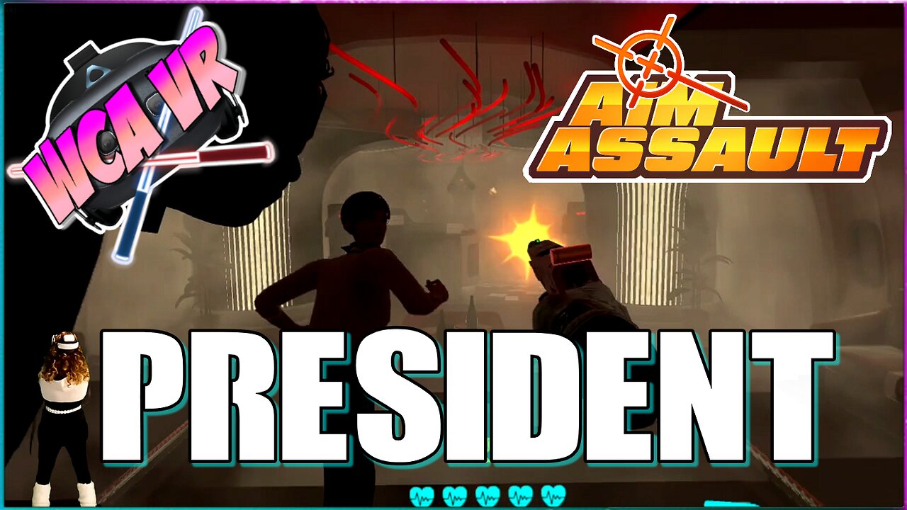 PRESIDENT (level 2) | Aim Assault - #VR