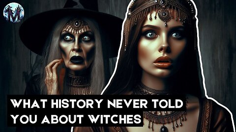 The Dark History of Witches | Shocking Story You've Never Heard