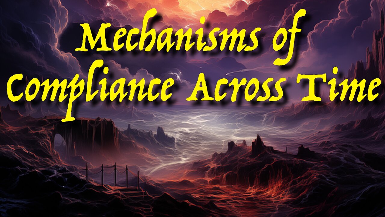 Psychological Structures 4 – Mechanisms of Compliance Across Time