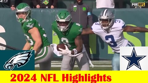 Philadelphia Eagles vs Dallas Cowboys NFL Highlights 12 29 2024