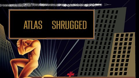 Atlas Shrugged and Counterculture