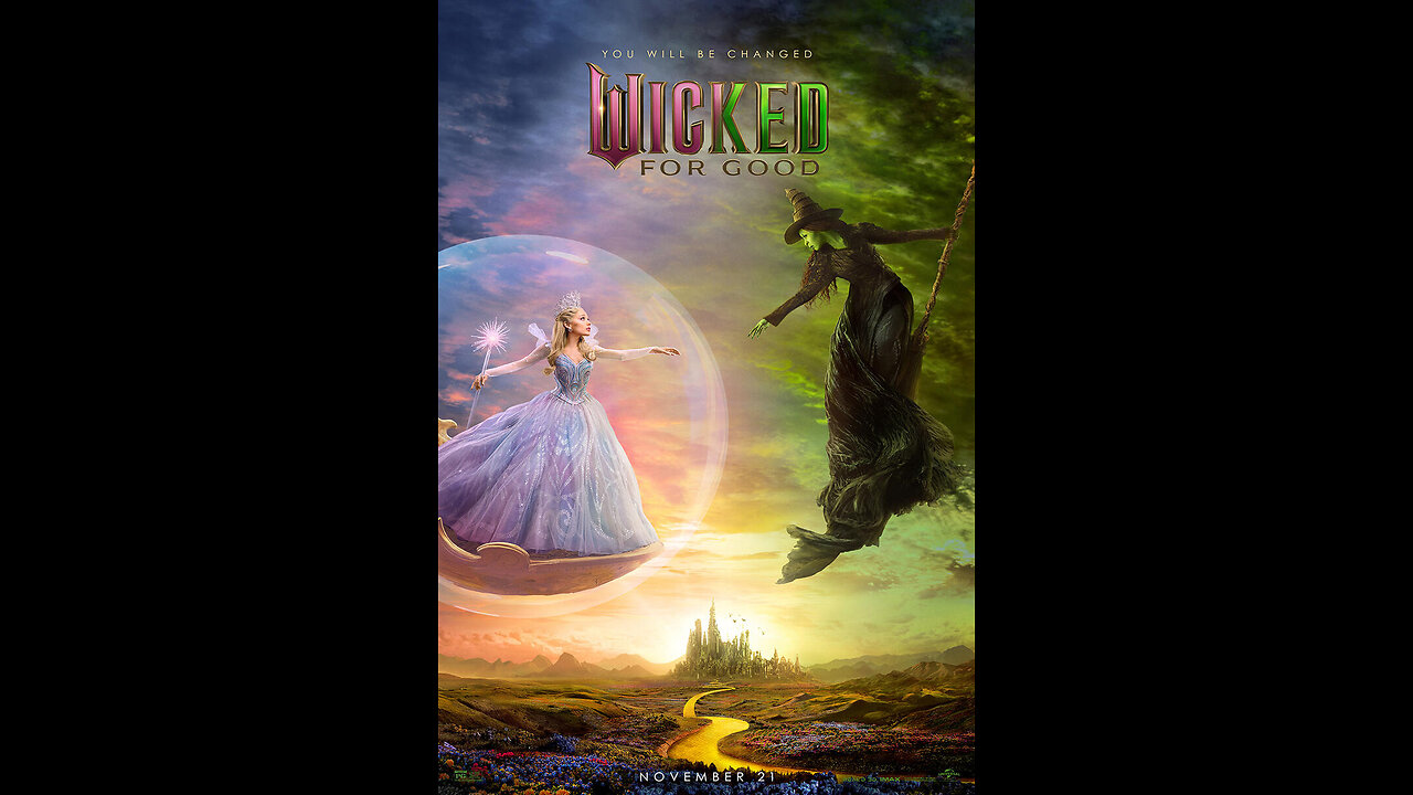 🎞Wicked: For Good (PG)🎞Fantasy