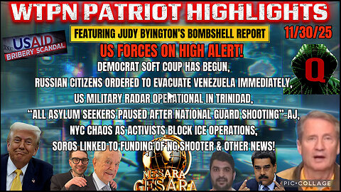 WTPN SITUATION UPDATE FEATURING RESTORED REPUBLIC 11/30/25