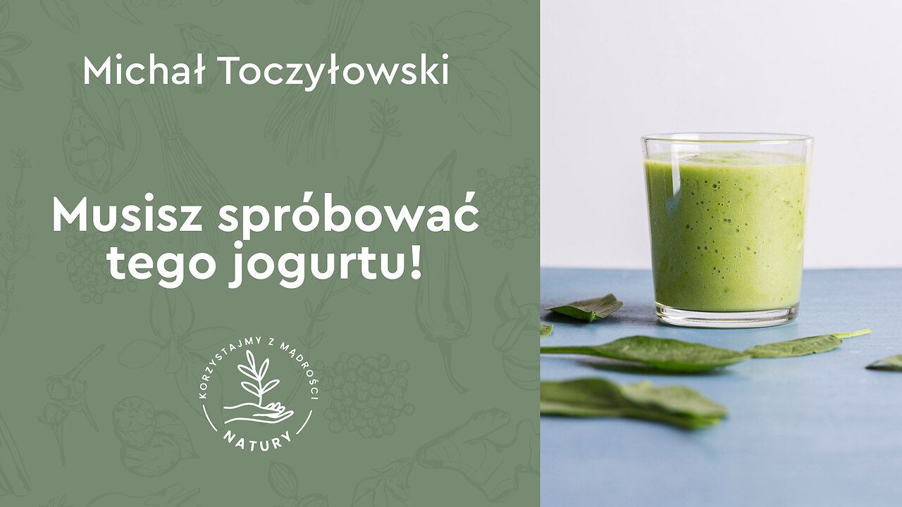 Musisz spróbować tego jogurtu!