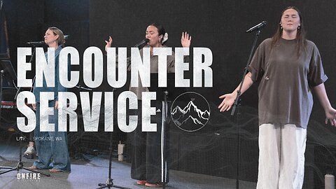 Encounter Service | September 28th 2025
