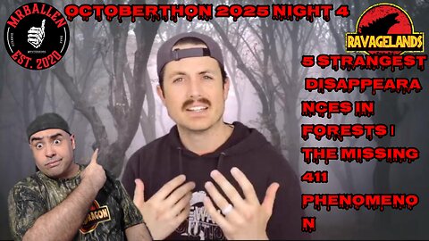 Reacting to Mr Ballen 5 STRANGEST Disappearances In Forests | Missing 411 | Octoberthon 2025 night 4