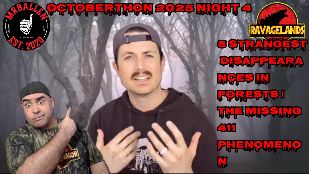 Reacting to Mr Ballen 5 STRANGEST Disappearances In Forests | Missing 411 | Octoberthon 2025 night 4
