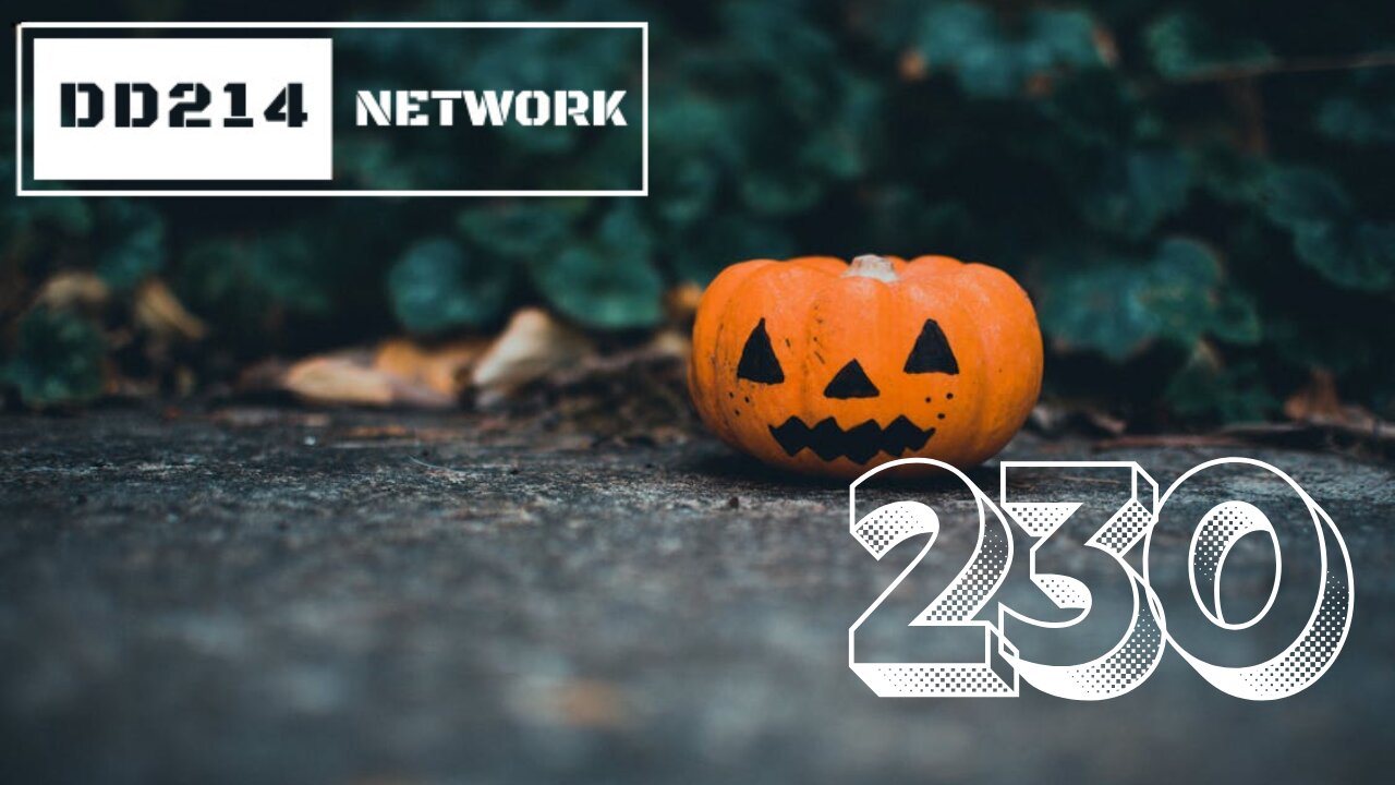 DD214 NETWORK LIVE | 230 To The Death