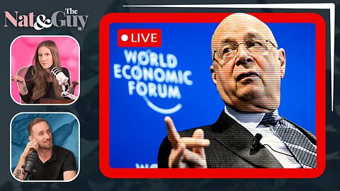 WEF At Davos: Special Coverage Of The World Economic Forum | Nat and The Guy LIVE
