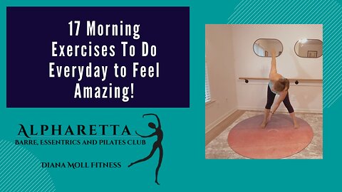 17 Morning Exercises that Make You Feel Amazing!