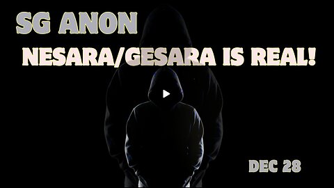 SG Anon- The Military’S Secret Plan Revealed – Nesara-Gesara Is Real!!!