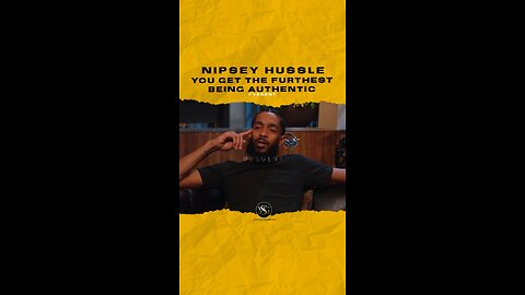 @nipseyhussle You get the furthest being authentic