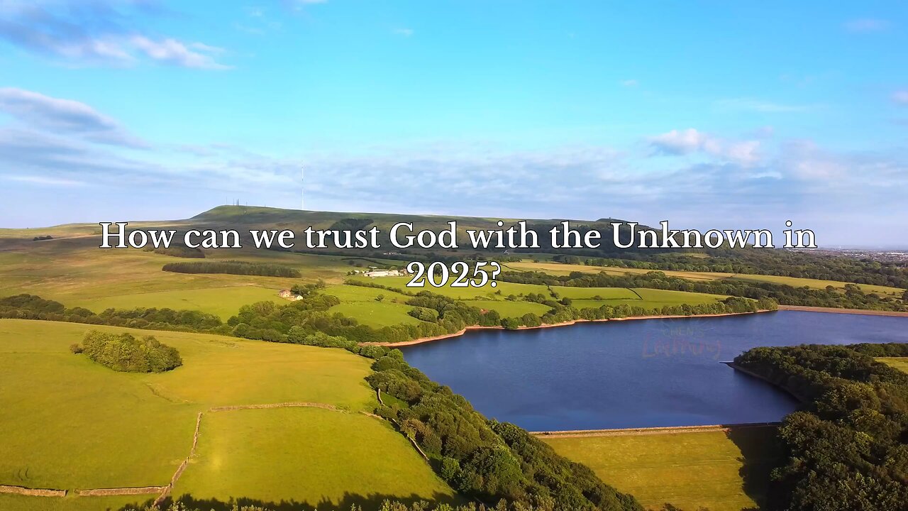 Trusting God with the Unknown in 2025: A Powerful Prayer with Bible Verses