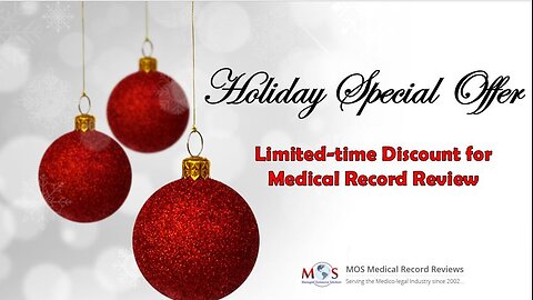 Holiday Special Offer – Limited-time Discount for Medical Record Review