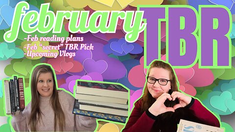 February TBRs (probably... possibly... or not)