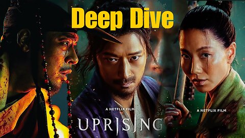 Deep Dive: Uprising - The Movie Explained